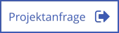 Projektanfrage